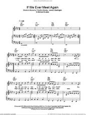 Cover icon of If We Ever Meet Again sheet music for voice, piano or guitar by Timbaland featuring Katy Perry, Katy Perry, Timbaland, James Washington, Michael Busbee and Tim Mosley, intermediate skill level