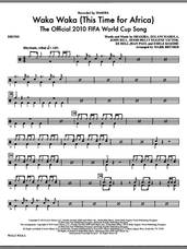 Cover icon of Waka Waka (This Time For Africa), the official 2010 fifa world cup song sheet music for orchestra/band (drums) by John Hill, Dooh Belly Eugene Victor, Emile Kojidie, Shakira, Za Bell Jean Paul, Zolani Mahola and Mark Brymer, intermediate skill level