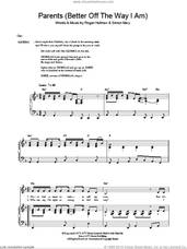 Cover icon of Parents (Better Off The Way I Am) sheet music for voice, piano or guitar by Simon May and Roger Holman, intermediate skill level