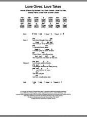 Cover icon of Love Gives Love Takes sheet music for guitar (chords) by The Corrs, Andrea Corr, Dane De Viller, Elliot Wolff, Oliver Leiber, Sean Hosein and Stacey Piersa, intermediate skill level