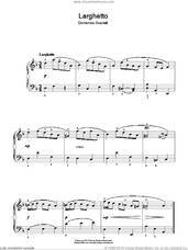 Cover icon of Larghetto sheet music for piano solo by Domenico Scarlatti, classical score, easy skill level
