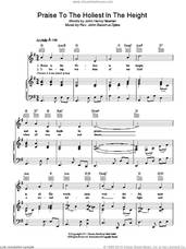 Cover icon of Praise To The Holiest In The Heights sheet music for voice, piano or guitar by John Bacchus Dykes and John Henry Newman, intermediate skill level