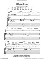 Cover icon of Kill For A Dream sheet music for guitar (tablature) by Beady Eye, Andy Bell, Gem Archer and Liam Gallagher, intermediate skill level