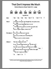 Cover icon of That Don't Impress Me Much sheet music for guitar (chords) by Shania Twain and Robert John Lange, intermediate skill level