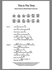 Cover icon of This Is The Time sheet music for guitar (chords) by Michael Bolton and Gary Burr, intermediate skill level