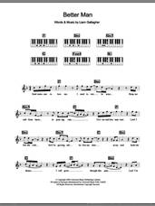Cover icon of Better Man sheet music for piano solo (chords, lyrics, melody) by Oasis and Liam Gallagher, intermediate piano (chords, lyrics, melody)