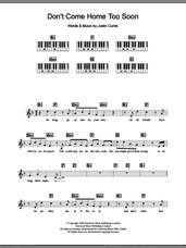 Cover icon of Don't Come Home Too Soon (Scotland's World Cup '98 Theme) sheet music for piano solo (chords, lyrics, melody) by Justin Currie and Del Amitri, intermediate piano (chords, lyrics, melody)