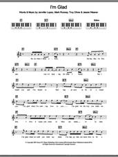 Cover icon of I'm Glad sheet music for piano solo (chords, lyrics, melody) by Jennifer Lopez, Jessie Weaver, Mark Rooney and Troy Oliver, intermediate piano (chords, lyrics, melody)