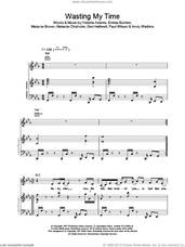 Cover icon of Wasting My Time sheet music for voice, piano or guitar by The Spice Girls, E Bunton, M Brown and Victoria Adams, intermediate skill level
