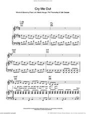 Cover icon of Cry Me Out sheet music for voice, piano or guitar by Pixie Lott, Colin Campsie, Mads Hauge and Phil Thornalley, intermediate skill level