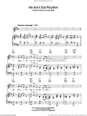Cover icon of He Ain't Got Rhythm sheet music for voice, piano or guitar by Billie Holiday and Irving Berlin, intermediate skill level