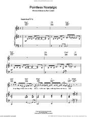 Cover icon of Pointless Nostalgic sheet music for voice, piano or guitar by Jamie Cullum and Ben Cullum, intermediate skill level