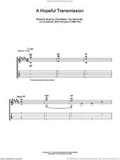 Cover icon of A Hopeful Transmission sheet music for guitar (tablature) by Coldplay, Brian Eno, Chris Martin, Guy Berryman, Jon Buckland and Will Champion, intermediate skill level