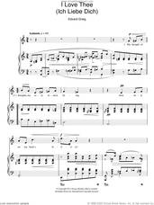 Cover icon of I Love Thee (Ich Liebe Dich) sheet music for voice and piano by Edvard Grieg, classical score, intermediate skill level