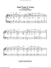 Cover icon of Past Three O'Clock sheet music for voice and piano by George Woodward, intermediate skill level