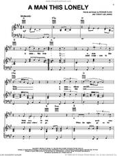 Cover icon of A Man This Lonely sheet music for voice, piano or guitar by Brooks & Dunn, Ronnie Dunn and Tommy Lee James, intermediate skill level