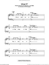Cover icon of What If? sheet music for piano solo by Coldplay, Chris Martin, Guy Berryman, Jon Buckland and Will Champion, easy skill level