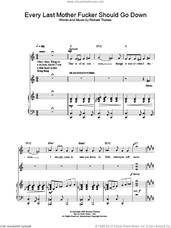 Cover icon of Every Last Mother Fucker Should Go Down (from Jerry Springer The Opera) sheet music for voice, piano or guitar by Richard Thomas, intermediate skill level