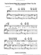 Cover icon of You're Gonna Make Me Lonesome When You Go sheet music for voice, piano or guitar by Madeleine Peyroux and Bob Dylan, intermediate skill level