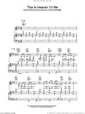 Cover icon of This Is Heaven To Me sheet music for voice, piano or guitar by Madeleine Peyroux, Ernest Schweikert and Frank Reardon, intermediate skill level