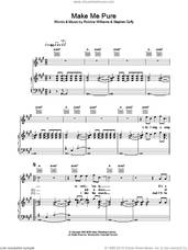 Cover icon of Make Me Pure sheet music for voice, piano or guitar by Robbie Williams and Stephen Duffy, intermediate skill level