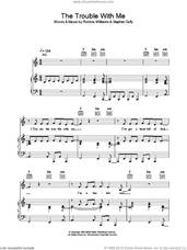Cover icon of The Trouble With Me sheet music for voice, piano or guitar by Robbie Williams and Stephen Duffy, intermediate skill level