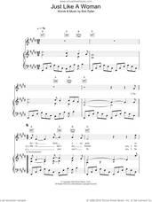 Cover icon of Just Like A Woman sheet music for voice, piano or guitar by Bob Dylan, intermediate skill level