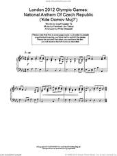 Cover icon of London 2012 Olympic Games: National Anthem Of Czech Republic ('Kde Domov Muj?') sheet music for piano solo by Philip Sheppard, Frantisek Jan Skroup and Josef Kajetan Tyl, classical score, intermediate skill level