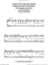 Cover icon of London 2012 Olympic Games: National Anthem Of Sweden ('Du Gamla, Du Fria') sheet music for piano solo by Philip Sheppard, Old Swedish Folk music and Richard Dybeck, classical score, intermediate skill level