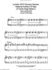 Cover icon of London 2012 Olympic Games: National Anthem Of Italy ('Il Canto Degli Italiani') sheet music for piano solo by Philip Sheppard, Goffredo Mameli and Michele Novaro, intermediate skill level