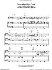 Cover icon of Sovereign Light Cafe sheet music for voice, piano or guitar by Tim Rice-Oxley, Jesse Quin, Richard Hughes, Tim Rice Oxley and Tom Chaplin, intermediate skill level
