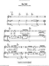 Cover icon of Be Still sheet music for voice, piano or guitar by The Killers, Brandon Flowers, Daniel Lanois, Dave Keuning, Mark Stoermer and Ronnie Vannucci, intermediate skill level