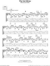 Cover icon of The Ice Miner sheet music for guitar (tablature) by Leo Kottke, intermediate skill level