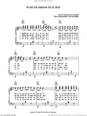 Cover icon of At Det Ma Stamme Fra Et Sted sheet music for voice, piano or guitar by Kai Normann Andersen, Borge Muller and Poul Henningsen, intermediate skill level