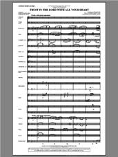 Cover icon of Trust In The Lord With All Your Heart (COMPLETE) sheet music for orchestra/band by Joseph M. Martin and Brad Nix, intermediate skill level