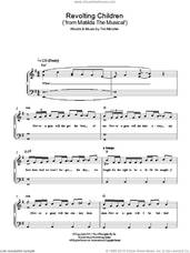 Cover icon of Revolting Children ('From Matilda The Musical') sheet music for piano solo by Tim Minchin, easy skill level