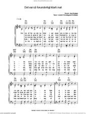 Cover icon of Det Var Sa Forunderligt Klart I Nat sheet music for voice, piano or guitar by Axel Madsen and Lisbeth Smedegaard Andersen, intermediate skill level