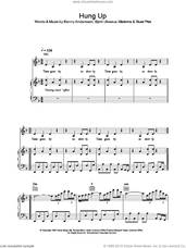 Cover icon of Hung Up sheet music for voice, piano or guitar by Madonna, Benny Andersson, Bjorn Ulvaeus and Stuart Price, intermediate skill level