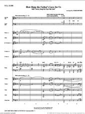 Cover icon of How Deep The Father's Love For Us (with Jesus Keep Me Near The Cross) (complete set of parts) sheet music for orchestra/band (Orchestra) by Mark Brymer, intermediate skill level