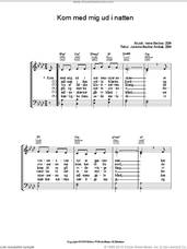 Cover icon of Kom Med Mig Ud I Natten sheet music for voice, piano or guitar by Irene Becker and Janicke Becker Arnbak, intermediate skill level