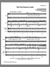 Cover icon of The True Passover Lamb (COMPLETE) sheet music for orchestra/band by Robert Sterling and John Parker, intermediate skill level