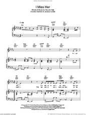 Cover icon of I Miss Her sheet music for voice, piano or guitar by Jessie J, Charles Harmon, Claude Kelly and Jessica Cornish, intermediate skill level