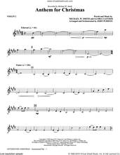 Cover icon of Anthem for Christmas sheet music for orchestra/band (violin 2) by Michael W. Smith, Gloria Gaither and John Purifoy, intermediate skill level