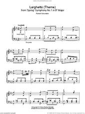 Cover icon of Larghetto (Theme) from 'Spring' Symphony No.1 in Bb Major sheet music for piano solo by Robert Schumann, classical score, intermediate skill level