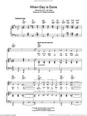 Cover icon of When Day Is Done sheet music for voice, piano or guitar by Dr. Robert Katscher and B.G. De Sylva, intermediate skill level