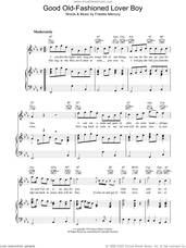 Cover icon of Good Old Fashioned Lover Boy sheet music for voice, piano or guitar by Queen and Freddie Mercury, intermediate skill level