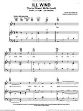 Cover icon of Ill Wind (You're Blowin' Me No Good) sheet music for voice, piano or guitar by Harold Arlen and Ted Koehler, intermediate skill level