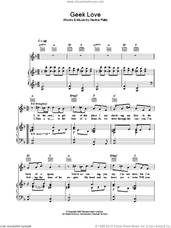 Cover icon of Geek Love sheet music for voice, piano or guitar by Nerina Pallot, intermediate skill level