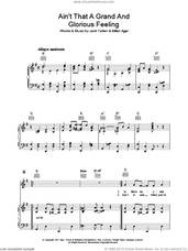 Cover icon of Ain't That A Grand And Glorious Feeling sheet music for voice, piano or guitar by Jack Yellen and Milton Ager, intermediate skill level
