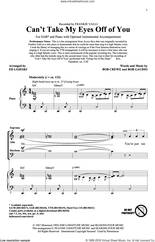 Cover icon of Can't Take My Eyes Off Of You (from Jersey Boys) (arr. Ed Lojeski) sheet music for choir (SAB: soprano, alto, bass) by Frankie Valli & The Four Seasons, Ed Lojeski, Frankie Valli, The Four Seasons, Bob Crewe and Bob Gaudio, intermediate skill level